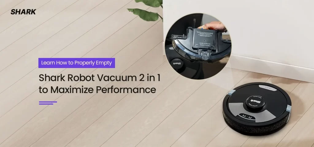 Empty Shark Robot Vacuum 2 in 1